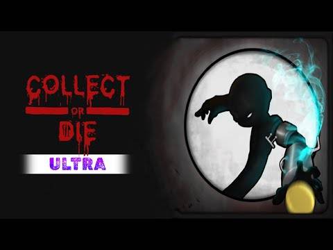 Collectez ou meurez une capture d'écran de gameplay ultra