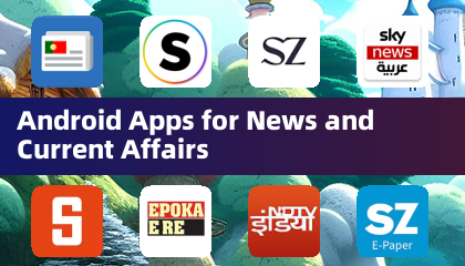 Android Apps for News and Current Affairs