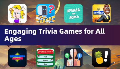 Engaging Trivia Games for All Ages