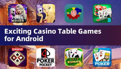 Aufregende Casino -Tischspiele für Android