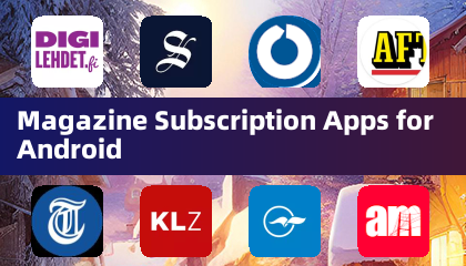 Magazine Subscription Apps for Android
