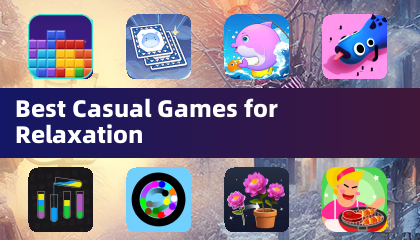 Best Casual Games for Relaxation