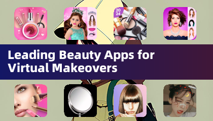 Leading Beauty Apps for Virtual Makeovers