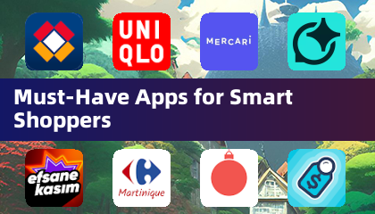 Must-Have Apps for Smart Shoppers