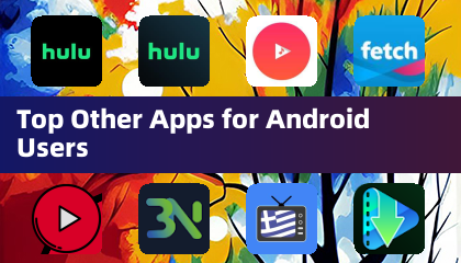 Aplikasi lain untuk pengguna Android