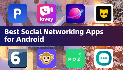Best Social Networking Apps for Android