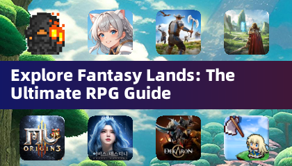 探索奇幻地帶：終極RPG指南