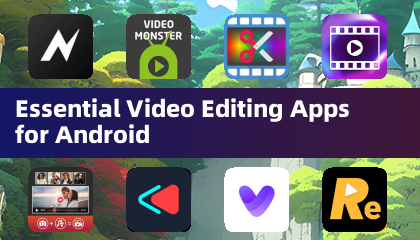 Android 必備影片編輯應用程式