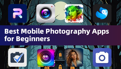 最佳行動攝影應用程式：初學者指南