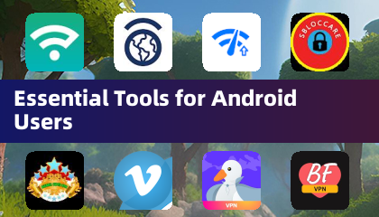 Android 用户必备工具