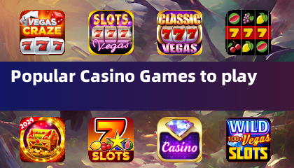 热门赌场游戏畅玩