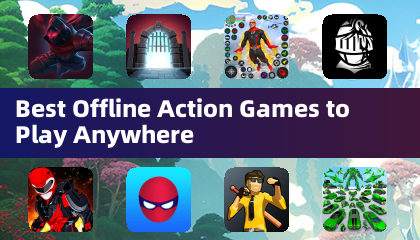 随时随地畅玩的最佳离线动作游戏