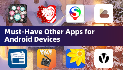 Apps Essenciais para Dispositivos Android