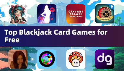 免费的顶级二十一点扑克游戏