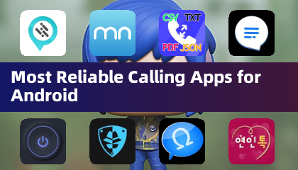 适用于 Android 的最可靠的通话应用