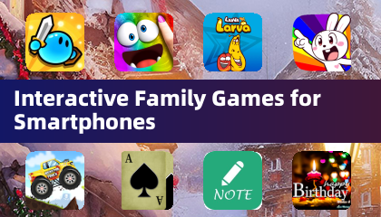 智能手机互动家庭游戏